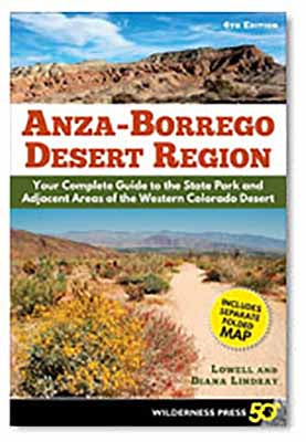 The Anza-Borrego Desert Region Guide with Map