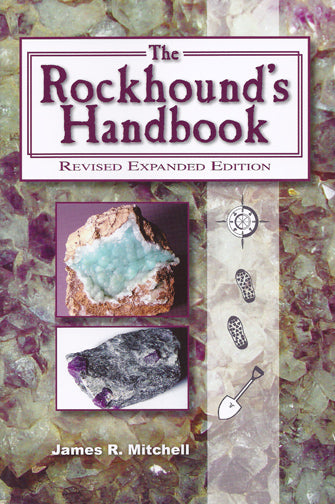 The Rockhound's Handbook