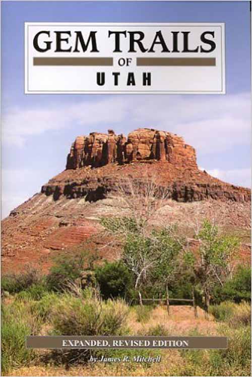 Gem Trails of Utah Book