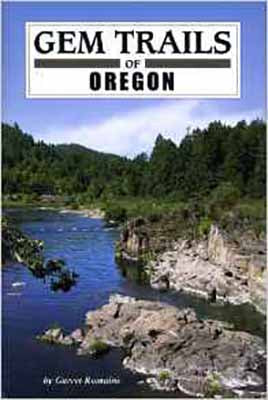 Gem Trails of Oregon Book